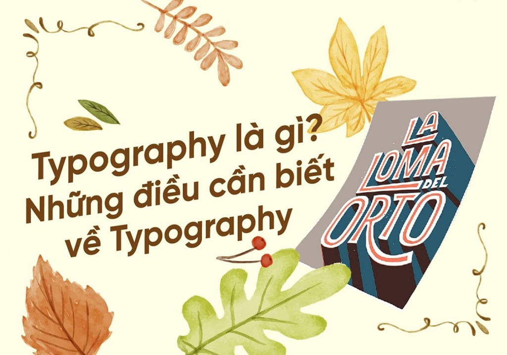 Typography là gì?